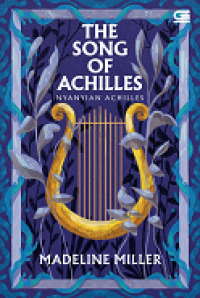 Image of The song of Achilles = nyanyian achilles