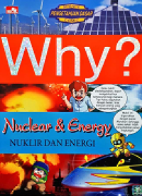 Why? Nuklir dan Energi