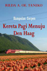 Image of Kereta pagi menuju Den Haag : kumpulan cerpen