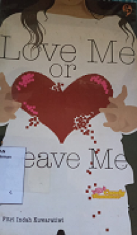 Image of Love me or leave me