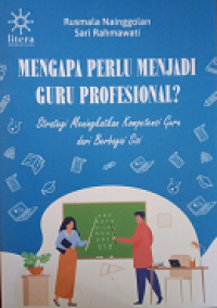 Image of Mengapa perlu menjadi guru profesional