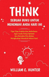 Image of Think : sebuah buku untuk menemani anda hari ini